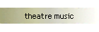 theatre music
